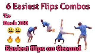 Top 6 Easiest Flip Combo to Full 360||Easiest Combo for Parkour||Easiest way to flip back 360