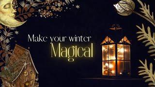 Enchanting winter activities | my witchy winter favourites & magical self-care ideas