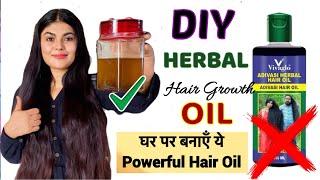 DIY Natural Herbal Hair Growth oil || No Hairfall Only Hair Growth