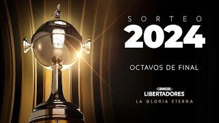 EN VIVO | SORTEO | OCTAVOS DE FINAL DE LA CONMEBOL LIBERTADORES 2024