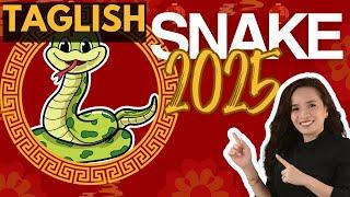 Snake 2025 Forecast (TAGLISH)