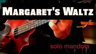 Margaret's Waltz | solo mandola