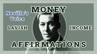 528hz LAVISH INCOME Neville Goddard Affirmations (His Voice, Binaural) Dr. Millikan Money Meditation