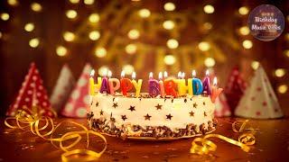 Happy Birthday To You  Best Happy Birthday Song 1 Hour