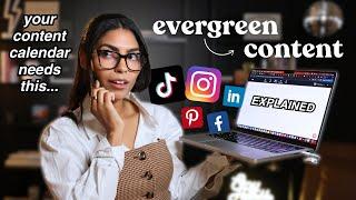 Evergreen Content (Your Social Media Strategy Needs It!)