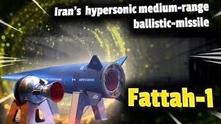 Fattah-1: Iran's Hypersonic missile