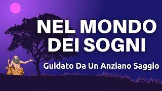 Un Anziano Saggio che Ti Addormenta - Meditazione Guidata Per Dormire Scortato e Coccolato