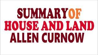 Summary and Analysis of HOUSE AND LAND by ALLEN CURNOW