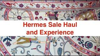 Hermes Sale Haul and Experience