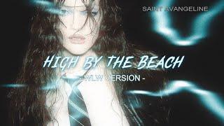 High by The Beach (WLW Cover) Saint Avangeline