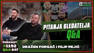 Podcast Inkubator #1192 Q&A 847 - Dražen Forgač i Filip Pejić