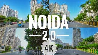 NOIDA 2.0: A Glimpse into INDIA's Fastest-Developing City | Driving | 4K