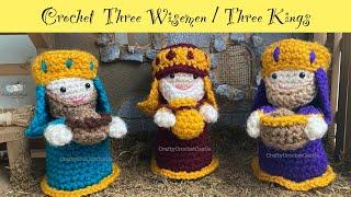 Crochet Three Wiseman / Three Kings | Christmas Nativity Set | Pattern Video