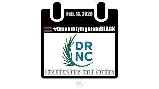 Disability Rights North Carolina: Disability Rights in Black 2020