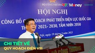 Chi tiết về quy hoạch điện VIII | VTVMoney