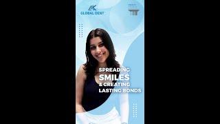 Patients Pouring Love | Celebrating Anniversary Month | AK Global Dent | Learn More