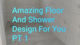 Amazing Floor And Shower Design PT 1 You Have To See It #jamaicantiler