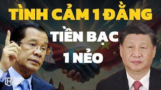 Trung Quốc và Campuchia: Tình cảm 1 đường, tiền bạc 1 nẻo @t_huystock