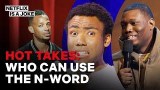 Hot Takes: Who Can Use The N-Word?