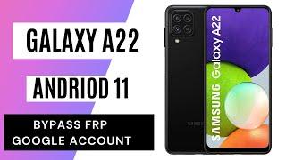 Galaxy A22 Android 11 FRP/Google bypass new ADB method 2021 Final Work %100