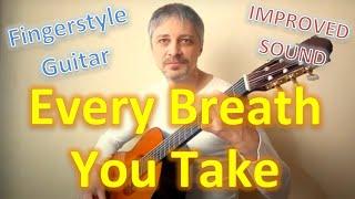 Every Breath You Take (Fingerstyle Guitar Cover)