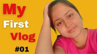 My First vlog || Kajal Sharma || Kajal Sharma vlog 01 || KS01 #Kajalsharmavlogs