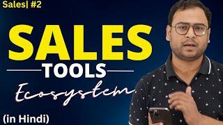 What are the different Sales tools in Sales EcoSystem? | Sales Course | #2