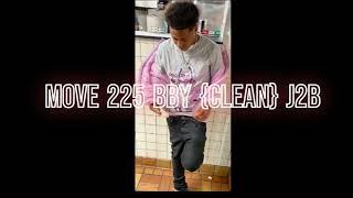 move 225 bby {clean} J2B