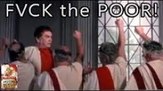 F*CK THE POOR. HAIL CAESAR. FIRST ARTIST, FIRST CRITIC - BEST SCENES FROM HISTORY OF THE WORLD PART1