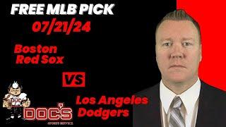 MLB Picks and Predictions - Boston Red Sox vs Los Angeles Dodgers, 7/21/24 Free Best Bets & Odds