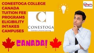 Canada Conestoga College #eligibility #programs #tuition fee #campuses #intakes