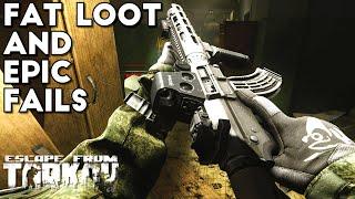 Fat Loot And Epic Fails - Escape From Tarkov