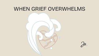 Finding Hope When Grief Makes You Want To Give Up! #grief