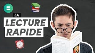 La Méthode de LECTURE RAPIDE : Apprends à Lire Deux Fois Plus Vite ! ⏰