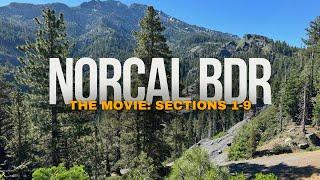 NorCal BDR: The Movie (All Sections 1-9) - 4 x KTM 890 Adventure R's!!