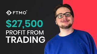 FTMO Trader explains how his motto "Eat, Sleep, Trade" secured him $27,500 in one month | FTMO