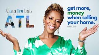 Get MORE MONEY when Selling YOUR HOME | Atlanta First Realty