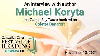 Michael Koryta at the 2021 Tampa Bay Times Festival of Reading