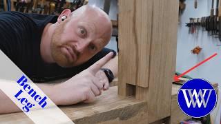 Dream Bench Build Leg Joinery