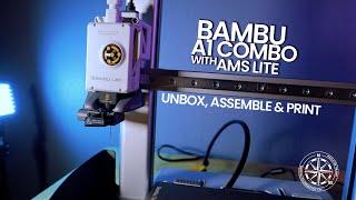 Bambu Labs A1 Combo with AMS Lite | Unboxing, Assembling & Printing