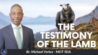 The Testimony of the Lamb