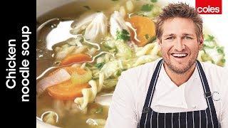 The Ultimate Chicken Noodle Soup | Cook with Curtis Stone | Coles