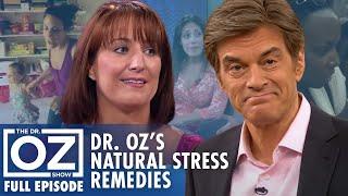 Natural Solutions to Conquer Stress: Dr. Oz’s Easy Remedies | Oz Wellness