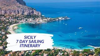 7 days in Sicily, Sailing Itinerary | with HELM