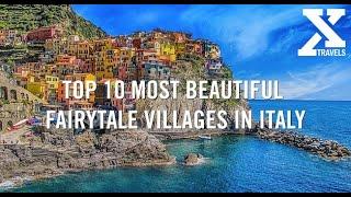 Top 10 Most Beautiful Fairytale Villages in Italy   Xtravels