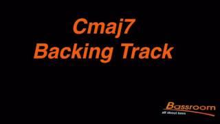 Cmaj7 Backing Track Jam!!