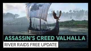 Assassin's Creed Valhalla: River Raids Free Update