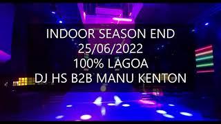 100% LAGOA with DJ HS & MANU KENTON 25/06/2022