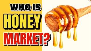 What is the Target Market For Honey [ Full Tutorial ] Who is the Target Audience for Honey Products