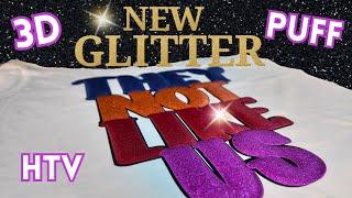 Wow! Glitter & Puff HTV Together Finally! Trying the New Parart HTV from Atlanta Vinyl